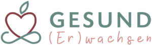 Gesund (Er)wachsen